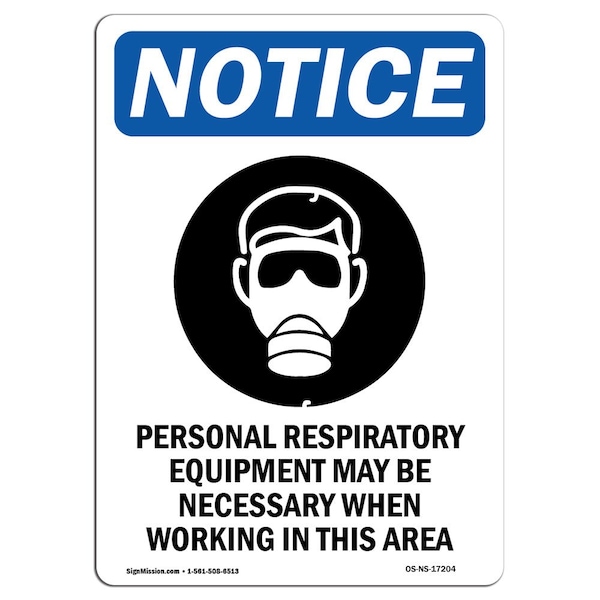 OSHA Sign, Personal Respiratory With Symbol, 24in X 18in Rigid Plastic, 18" W, 24" H, Portrait